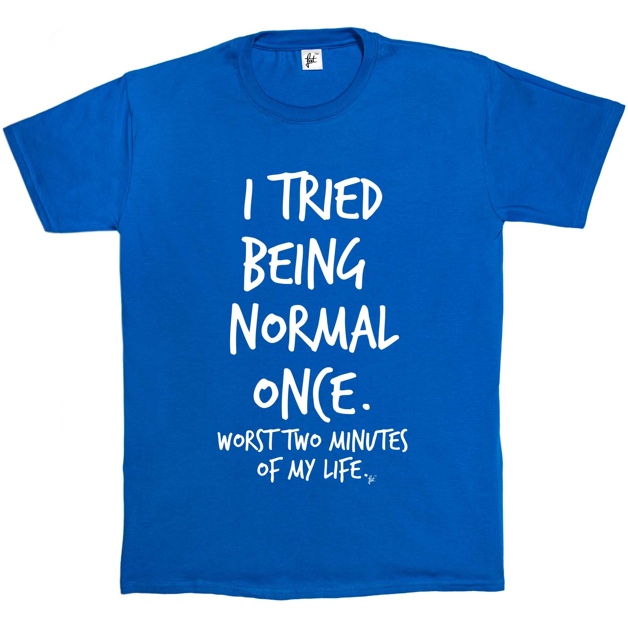 be normal shirt